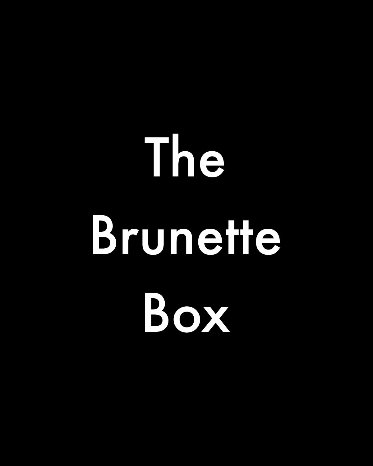 The Brunette Box