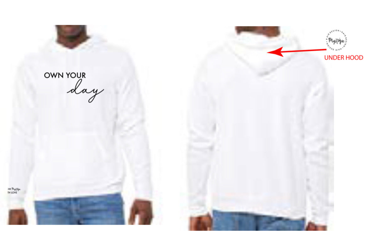 WHITE Hoodie || OWN Your Day
