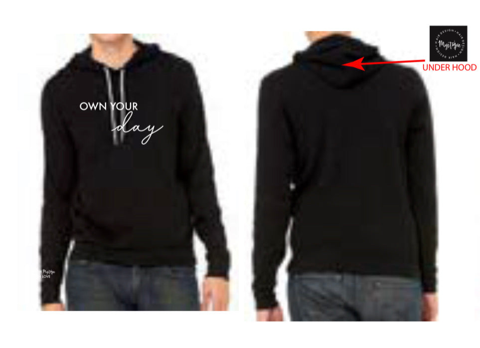 BLACK Hoodie || Own Your Day