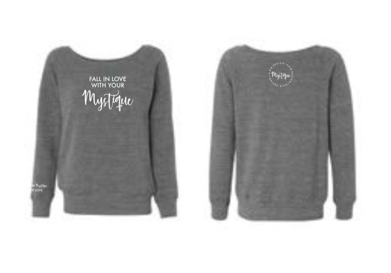 GREY Sweatshirt || FALL IN LOVE WITH YOUR MYSTIQUE